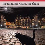 Bir Kedi Bir Adam Bir Olum